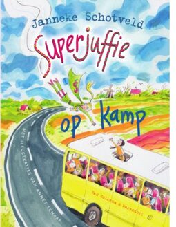 Superjuffie op kamp - Boek Janneke Schotveld (9000348471)