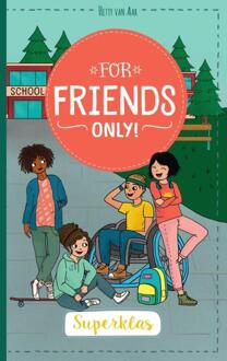 Superklas! - For Friends Only - Hetty Van Aar