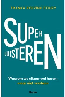 Superluisteren - Franka Rolvink Couzy