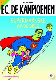 Supermarkske op de bres - Boek Hec Leemans (9002216300)