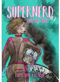 Supernerd 2: Forever Nerd - Emmy Van Ruijven