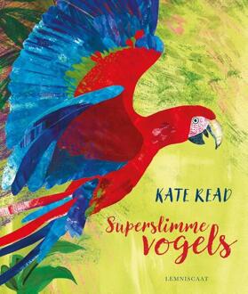 Superslimme vogels -  Kate Read (ISBN: 9789047717218)
