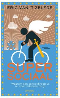 Supersociaal -  Eric van 't Zelfde (ISBN: 9789044658934)