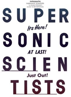 Supersonic Scientists
