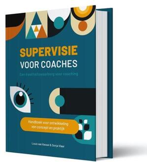 Supervisie voor coaches -  Louis van Kessel, Sonja Vlaar (ISBN: 9789078876564)