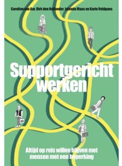 Supportgericht Werken - Carolien van Aar