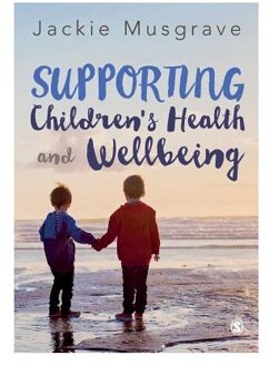 Supporting Children's Health and Wellbeing