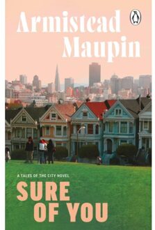 Sure Of You - Tales Of The City - Armistead Maupin
