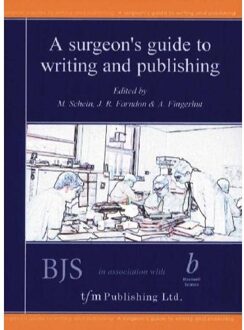 Surgeon's Guide to Writing & Publishing