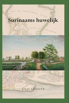 Surinaams huwelijk - Boek Anja Lissone (9463650083)