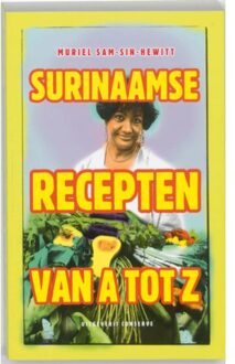 Surinaamse recepten van A tot Z - Boek Murie͏̈l Sam-Sin-Hewitt (9054290579)