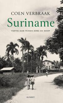 Suriname -  Coen Verbraak (ISBN: 9789021344812)