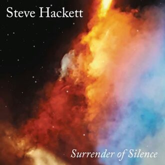 Surrender Of Silence - Steve Hackett