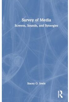Survey Of Media - O. Irwin, Stacey (Millersville U