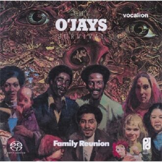 Survival & Family Reunion - O'jays