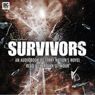 Survivors - Audiobook Of Novel - Survivors - Terry Nation