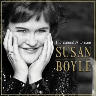 Susan Boyle - I Dreamed A Dream