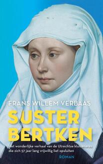 Suster Bertken -  Frans Willem Verbaas (ISBN: 9789023962991)