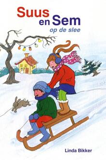 Suus en Sem op de slee -  Linda Bikker (ISBN: 9789402914351)