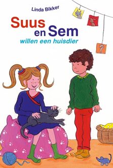 Suus en Sem willen een huisdier - Linda Bikker - ebook