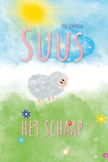 Suus het schaap -  Lisa Sentveld (ISBN: 9789465094373)
