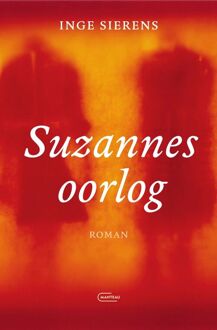 Suzannes oorlog -  Inge Sierens (ISBN: 9789460418365)