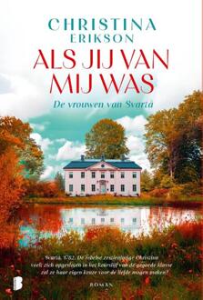 Svarta 1 - Als jij van mij was -  Christina Erikson (ISBN: 9789049206864)