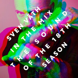 Sven Väth - THE SOUND OF THE 18TH SEASON | CD