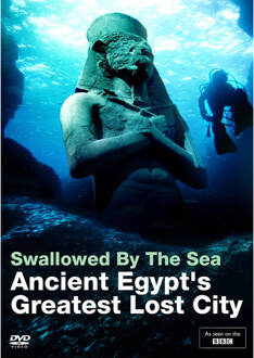 Swallowed By The Sea: Ancient Egypt's Greatest Lost City