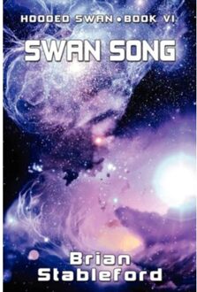 Swan Song - Brian Stableford