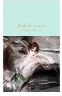Swann In Love - Marcel Proust