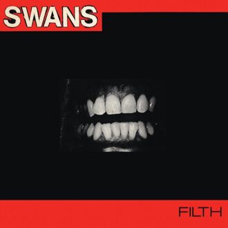 Swans - Filth