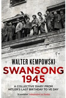 Swansong 1945 - Kempowski, Walter