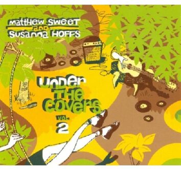 Sweet & Hoffs - Under The Covers 2