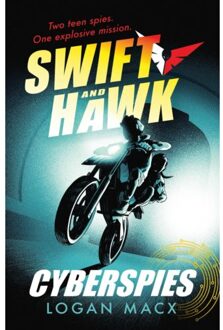 Swift And Hawk: Cyberspies - Swift And Hawk - Logan Macx