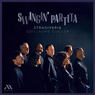 Swingin' Partita - Stradivaria & Guillaume Cuiller