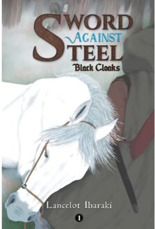 Sword Against Steel - 1 - Ibaraki, Lancelot