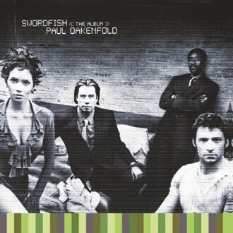 Swordfish (The Album) - Paul Oakenfold