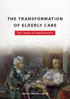 SWP The transformation of elderly care