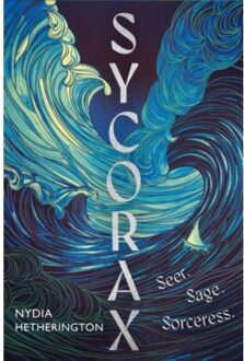 Sycorax - Nydia Hetherington