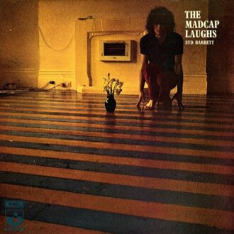 Syd Barrett - The Madcap Laughs
