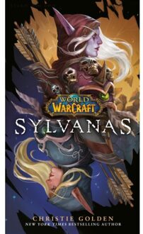 Sylvanas (World Of Warcraft) - World Of Warcraft - Christie Golden