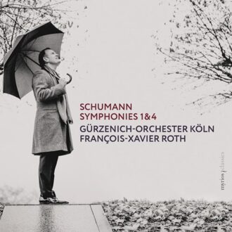 Symphonies 1&4 - Francois-xavier Roth ! Gurzenich