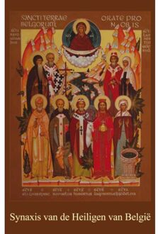 Synaxis Van De Heiligen Van België - Hegumen Thomas