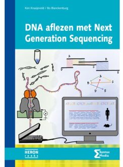 Syntax Media Dna Aflezen Met Next Generation Sequencing - Heron-Reeks - Ken Kraaijeveld