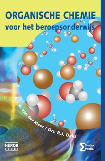 Syntax Media Organische chemie voor het beroepsonderwijs - Boek A.G.A. van der Meer (9491764160)