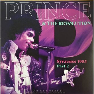 Syracuse 1985 Part 2 - Prince & The Revolution