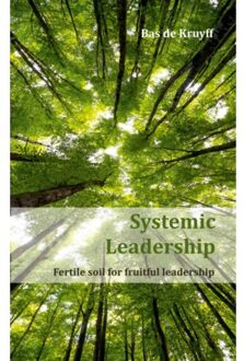 Systemic Leadership - Boek Bas de Kruyff (9462546126)