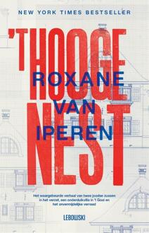 't Hooge Nest - Roxane van Iperen
