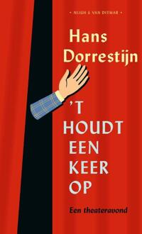 't Houdt een keer op -  Hans Dorrestijn (ISBN: 9789038815350)